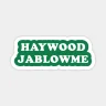 Heywood Jablowme